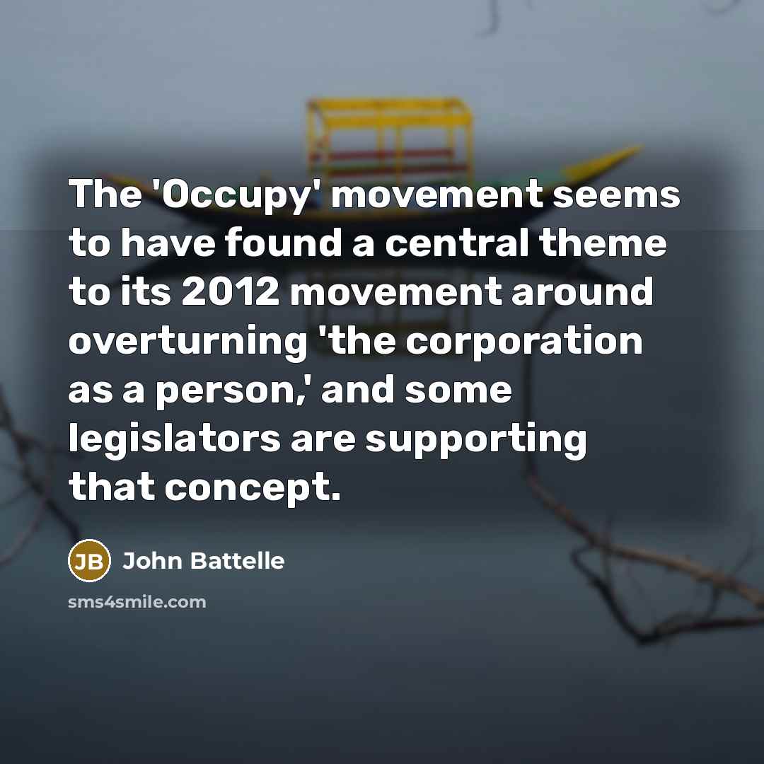 “The 'Occupy' movement seems to have found a central theme…” quote by John Battelle