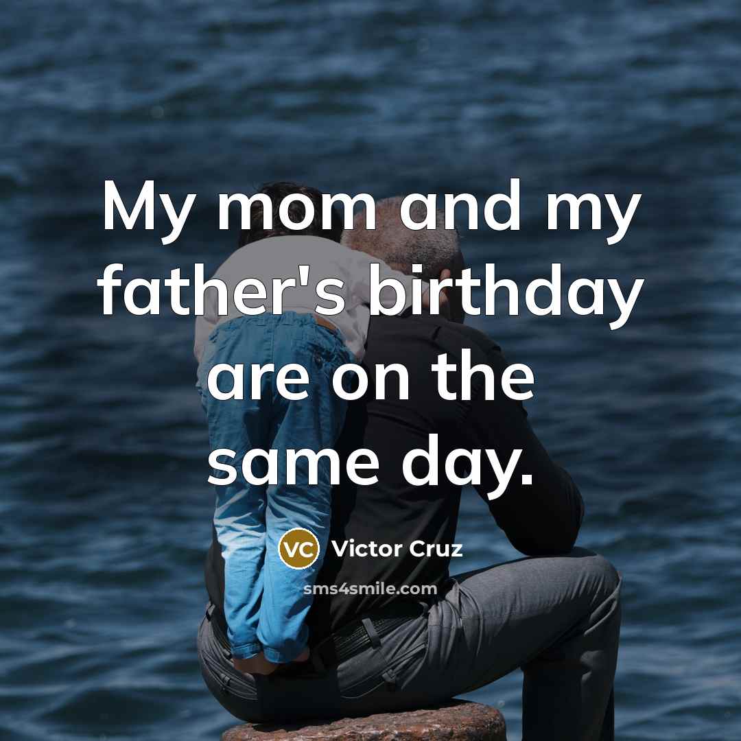 “My mom and my father's birthday are on the same…” quote by Victor Cruz