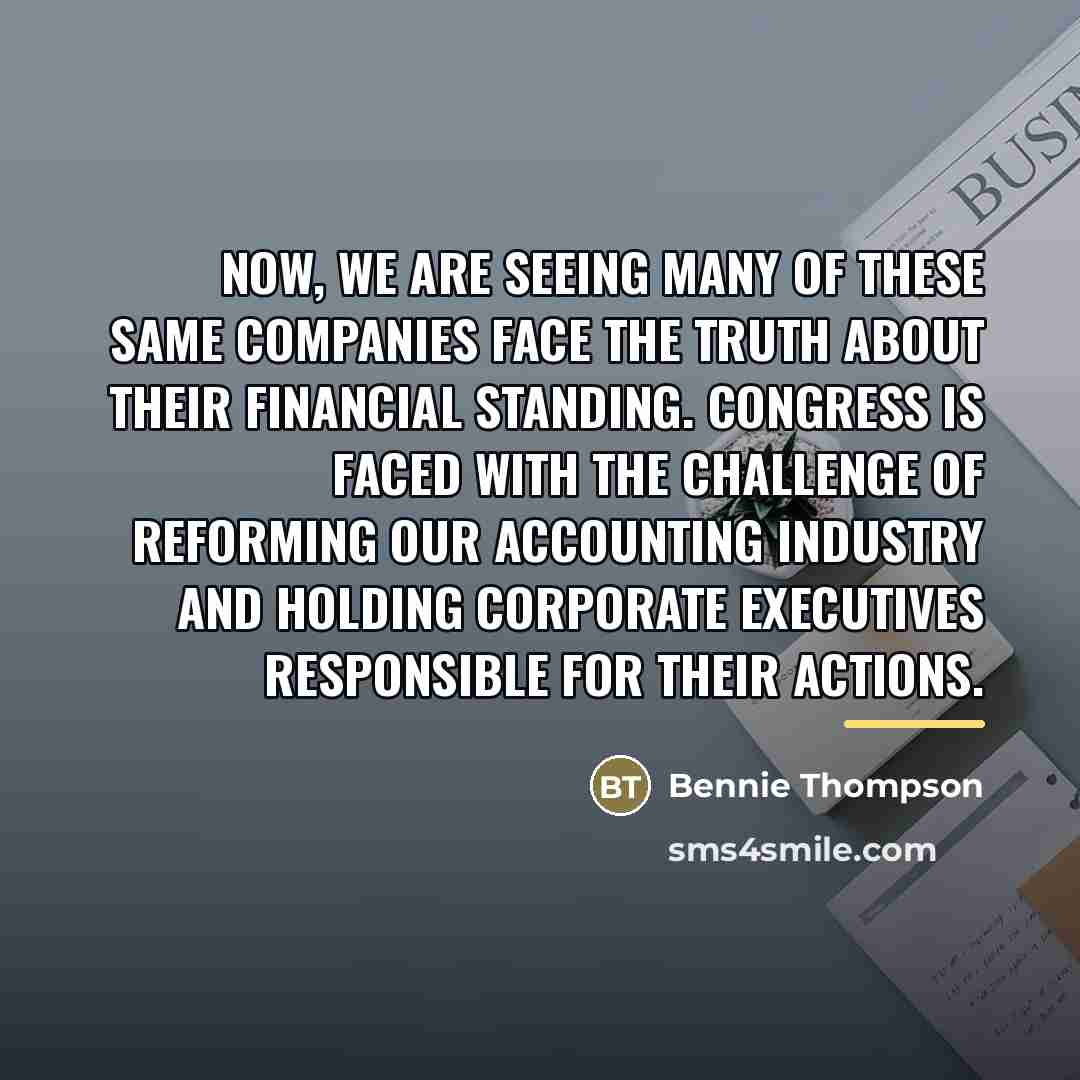 “Now, we are seeing many of these same companies face…” quote by Bennie Thompson