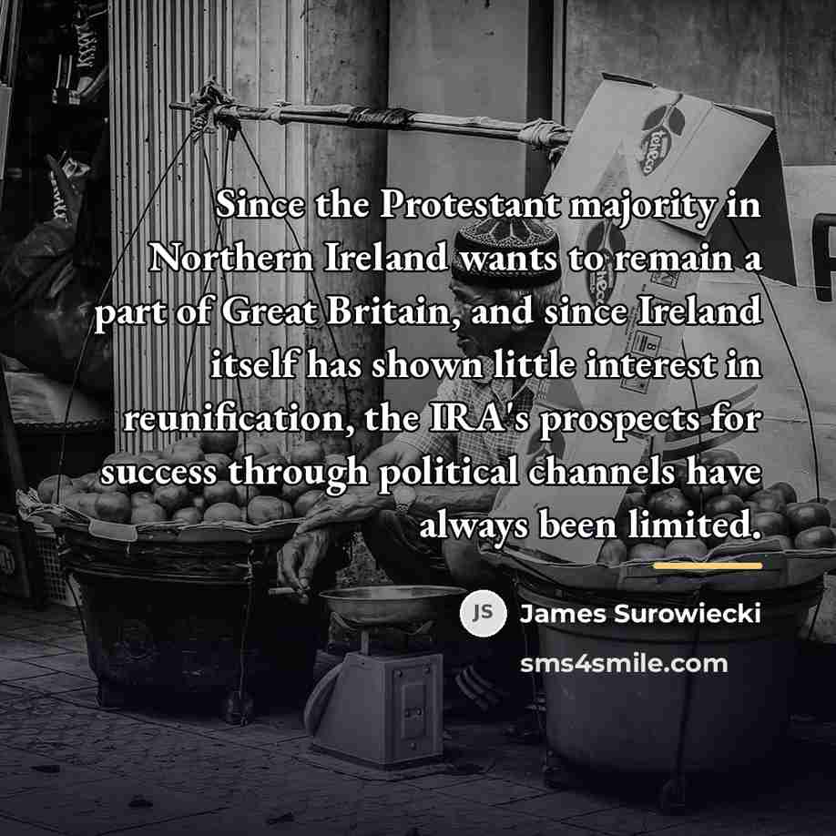 “Since the Protestant majority in Northern Ireland wants to remain…” quote by James Surowiecki