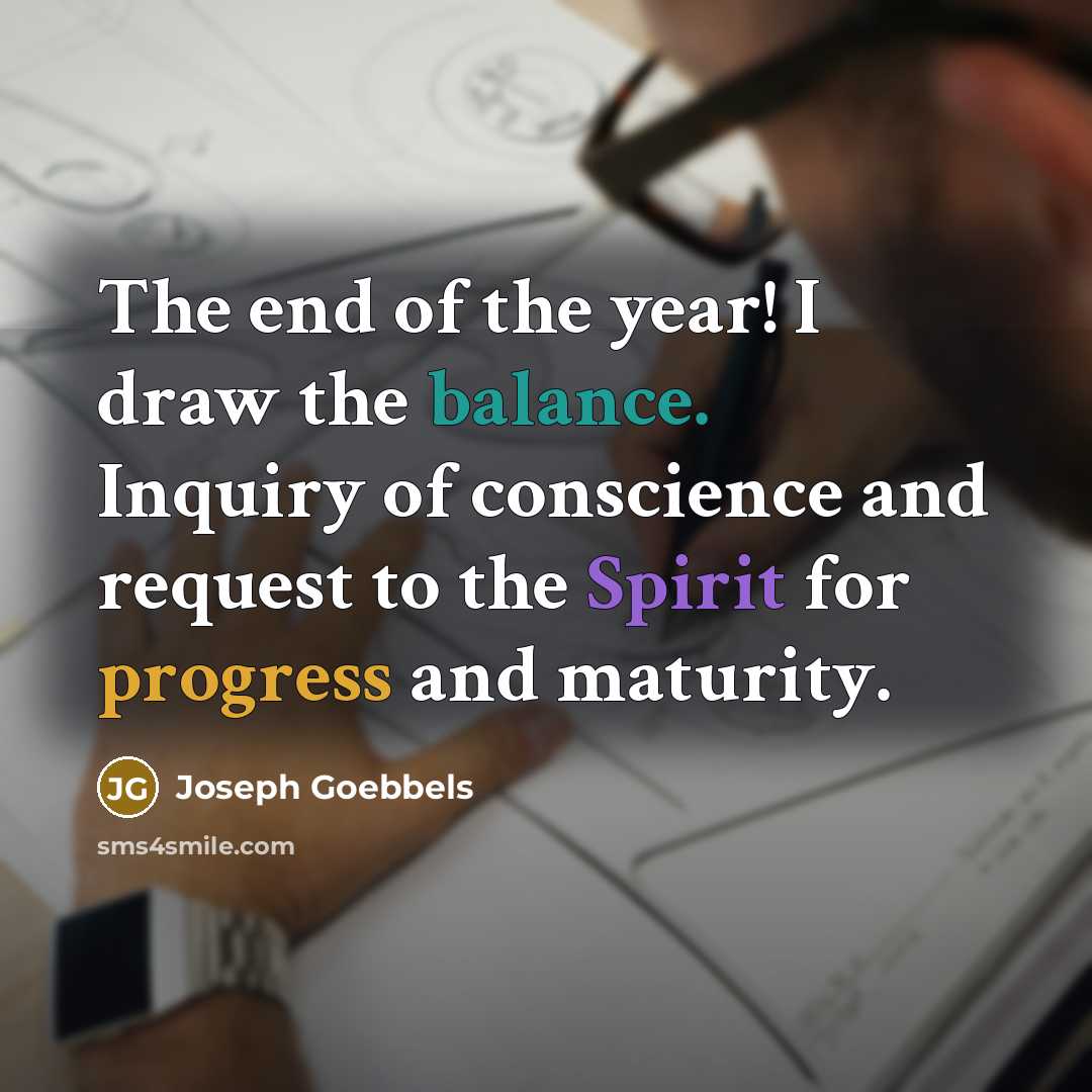 “The end of the year! I draw the balance. Inquiry…” quote by Joseph Goebbels