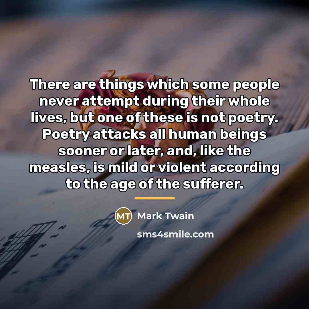“There are things which some people never attempt during their…” quote by Mark Twain