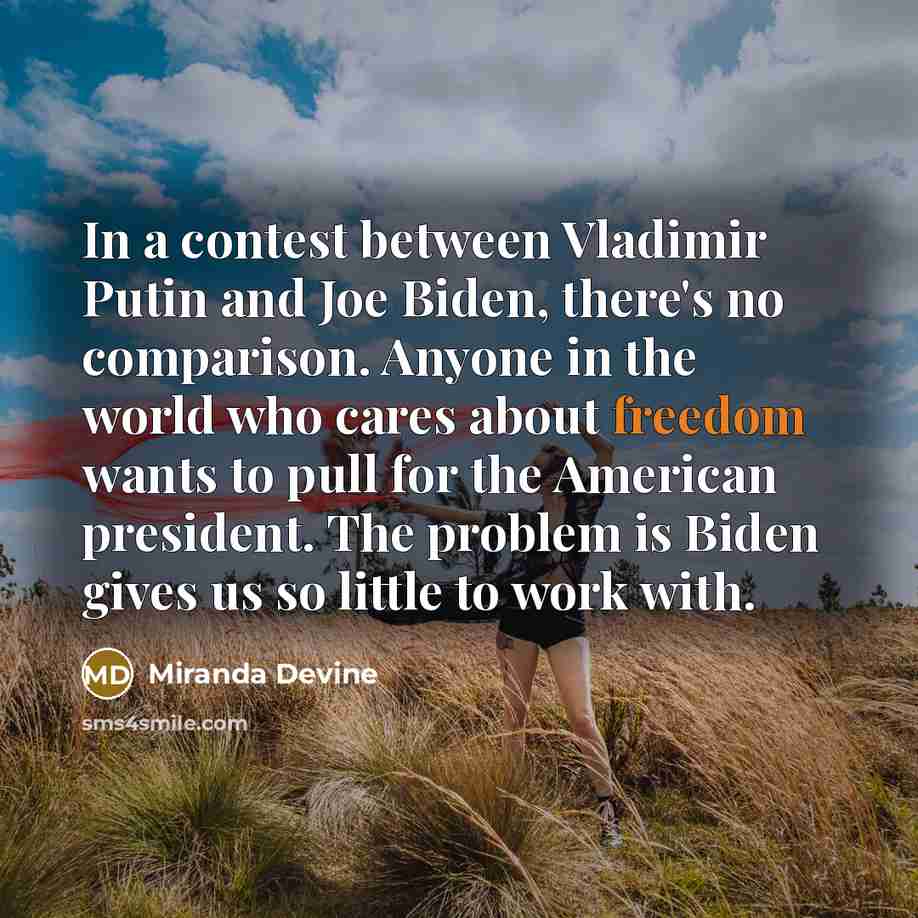 “In a contest between Vladimir Putin and Joe Biden, there's…” quote by Miranda Devine