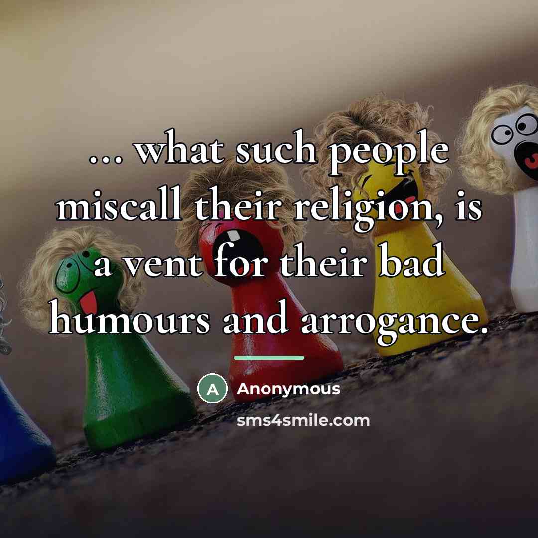 “... what such people miscall their religion, is a vent…” quote by Anonymous