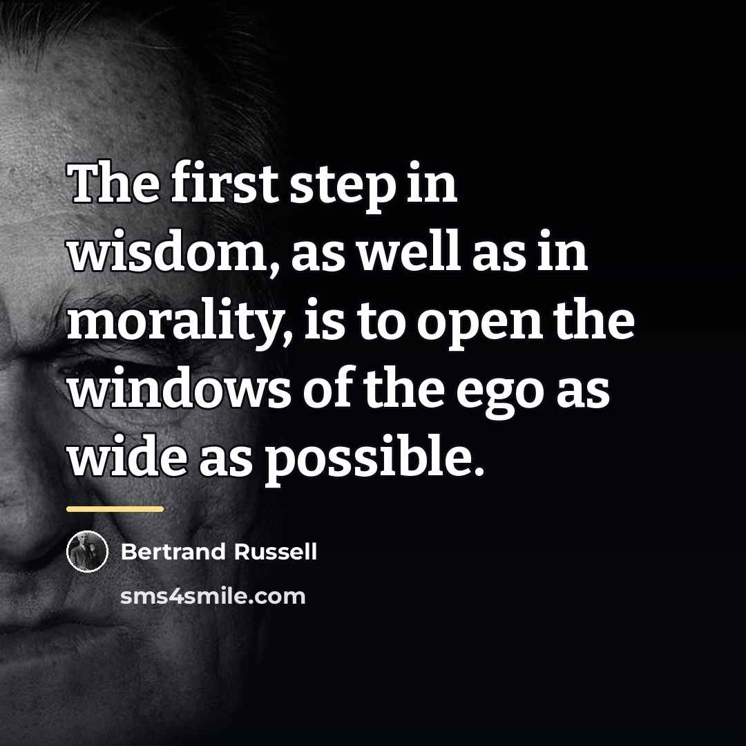 “The first step in wisdom, as well as in morality,…” quote by Bertrand Russell