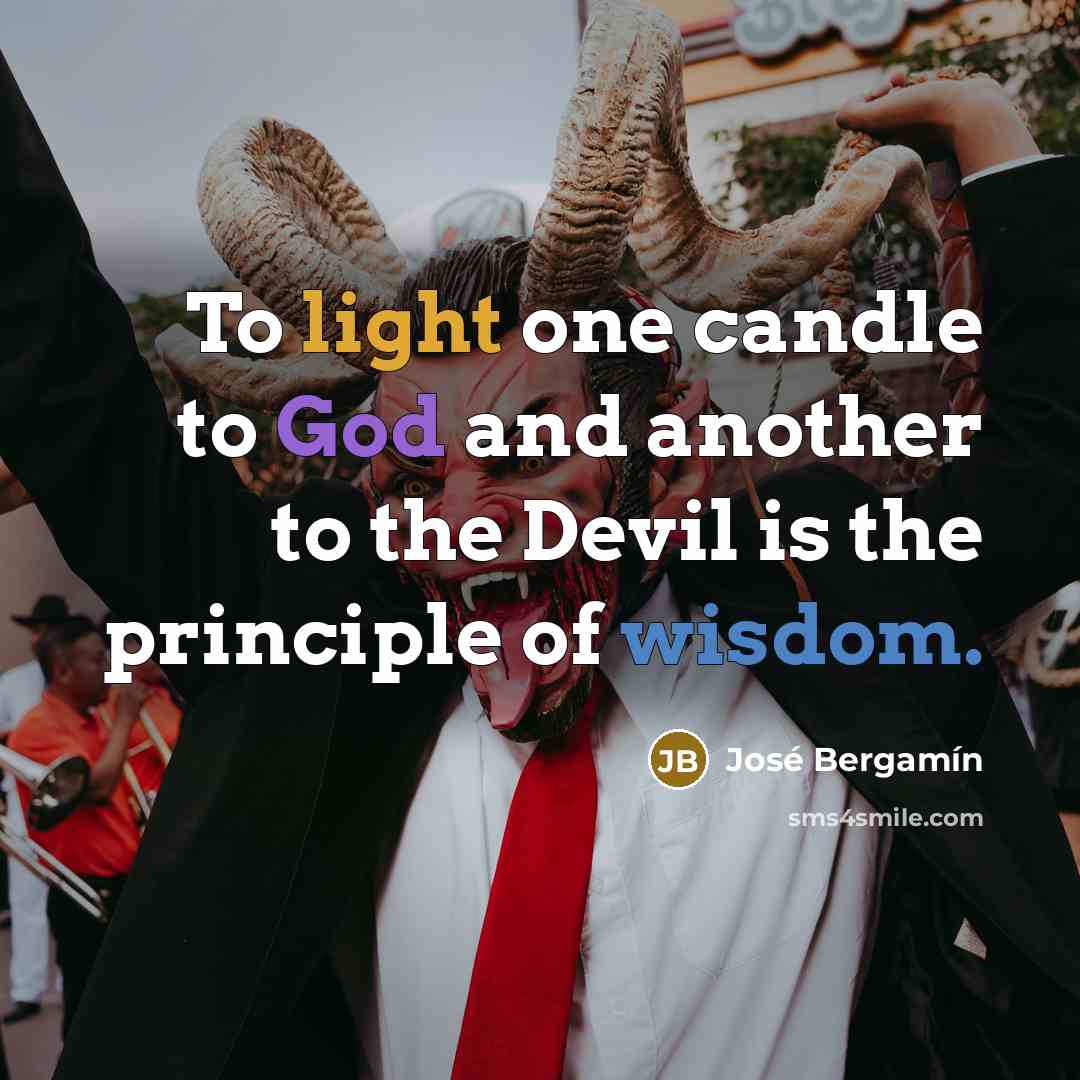 “To light one candle to God and another to the…” quote by Jose Bergamin