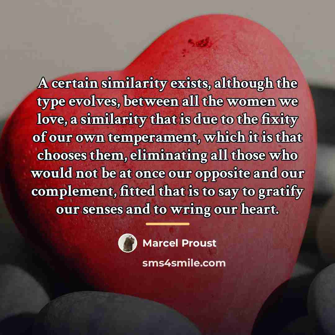 “A certain similarity exists, although the type evolves, between all…” quote by Marcel Proust