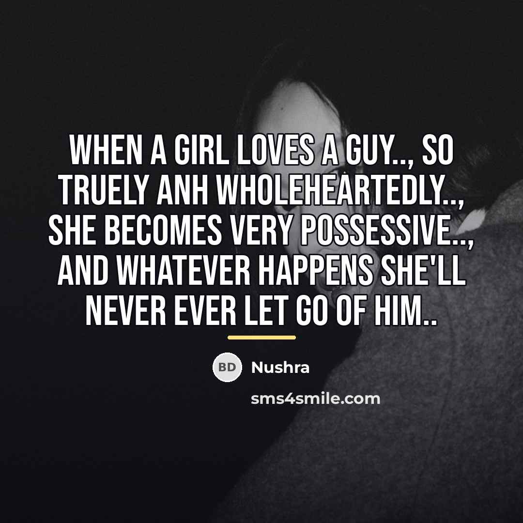 “When a girl loves a guy.., so truely anh wholeheartedly..,…” quote by Nushra