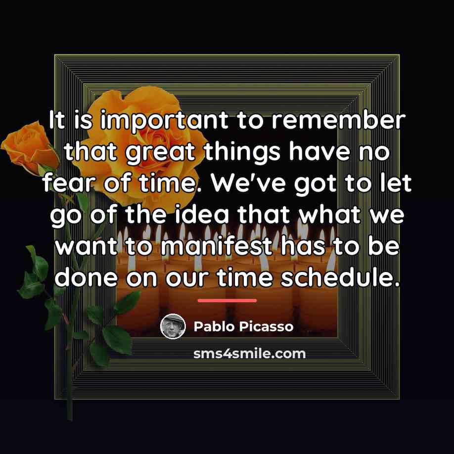 “It is important to remember that great things have no…” quote by Pablo Picasso