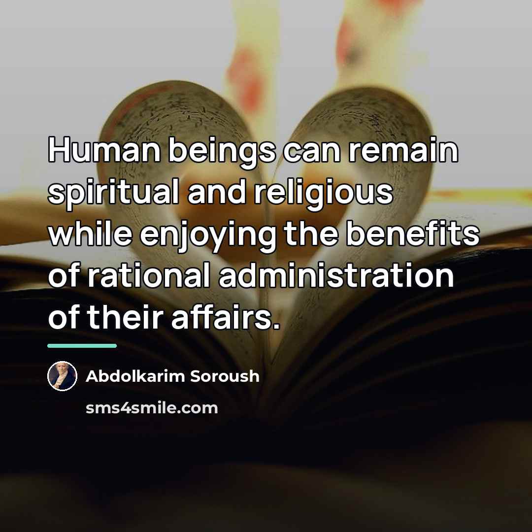 “Human beings can remain spiritual and religious while enjoying the…” quote by Abdolkarim Soroush