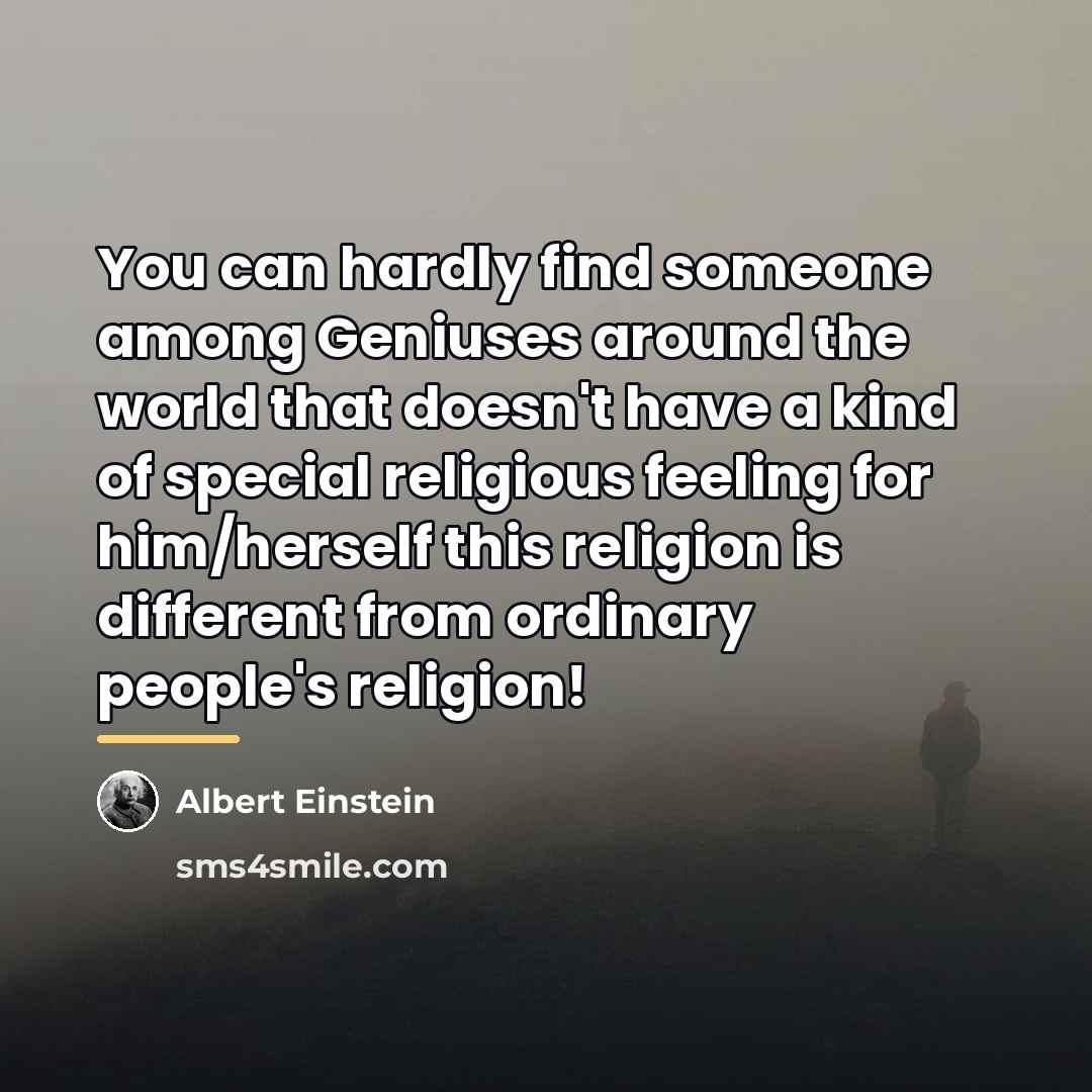 “You can hardly find someone among Geniuses around the world…” quote by Albert Einstein