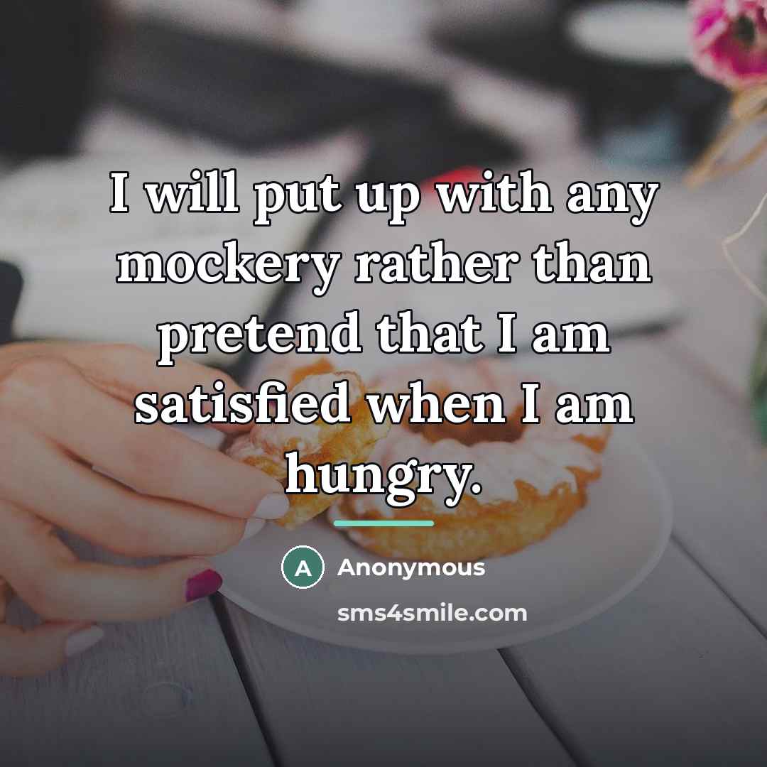 “I will put up with any mockery rather than pretend…” quote by Anonymous