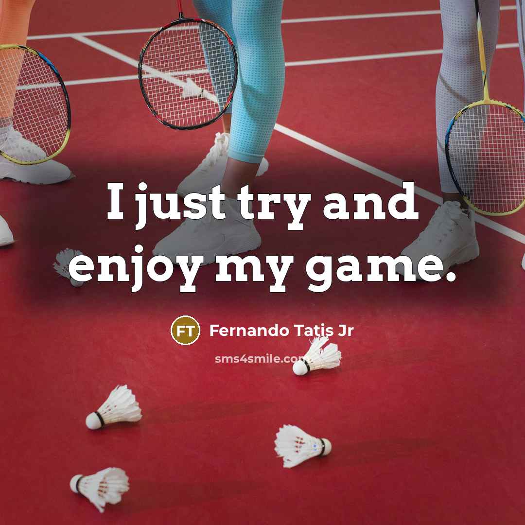 “I just try and enjoy my game.…” quote by Fernando Tatis Jr