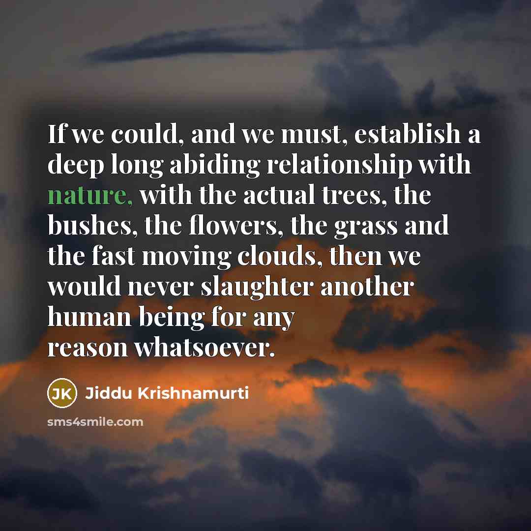 “If we could, and we must, establish a deep long…” quote by Jiddu Krishnamurti