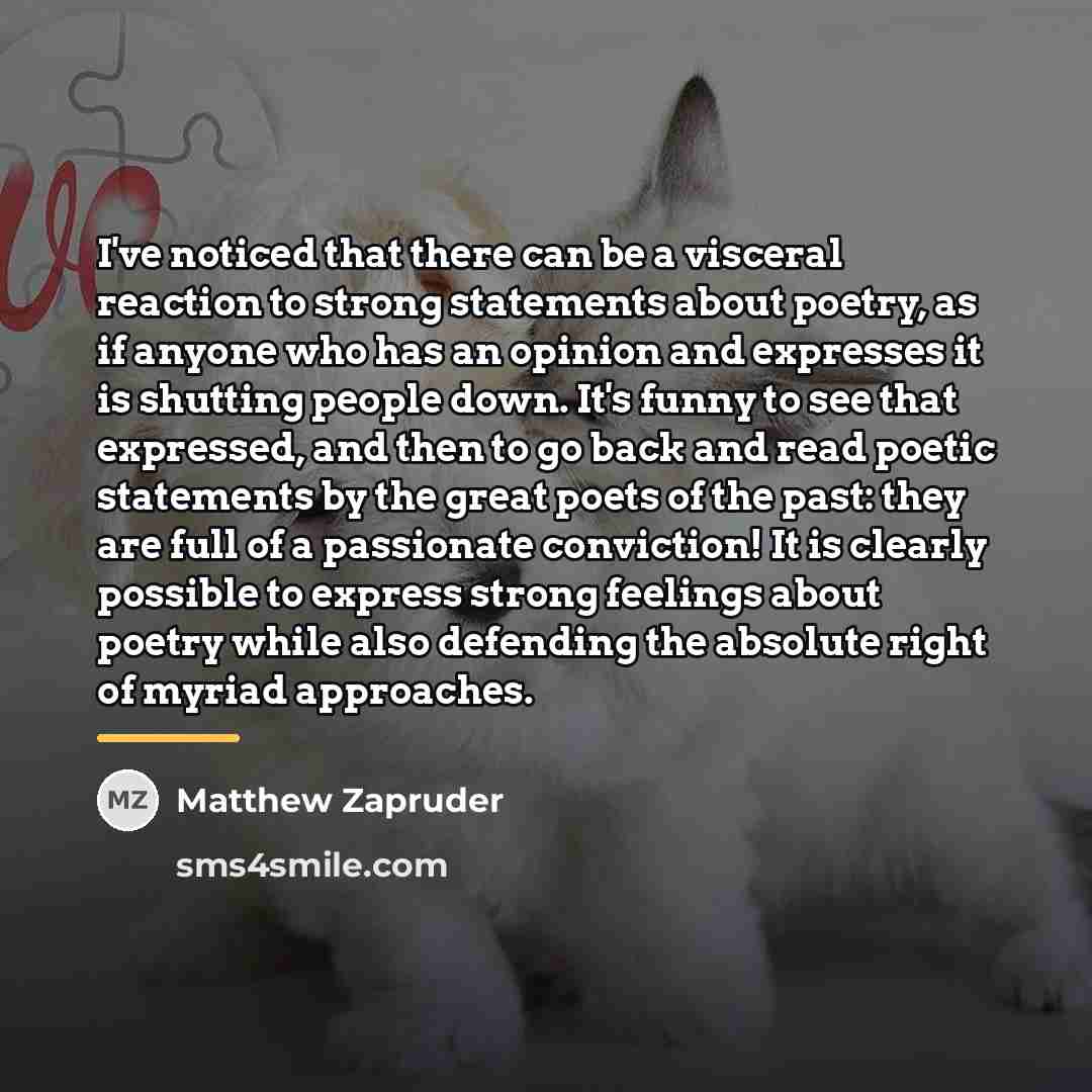 “I've noticed that there can be a visceral reaction to…” quote by Matthew Zapruder