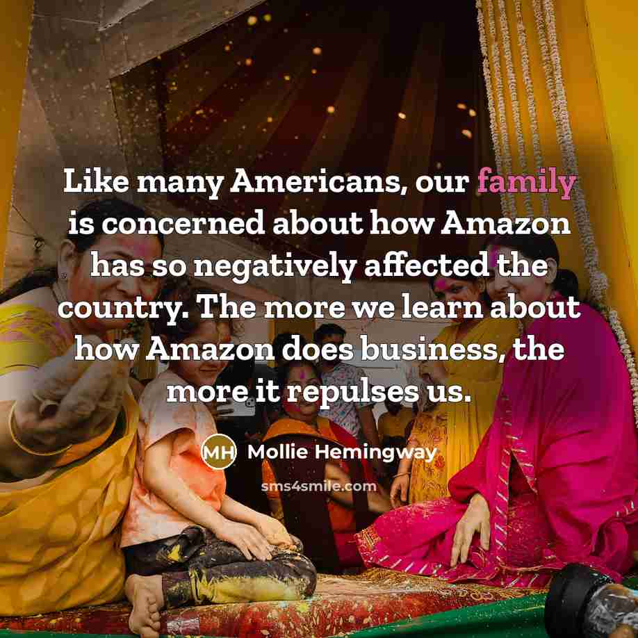 “Like many Americans, our family is concerned about how Amazon…” quote by Mollie Hemingway