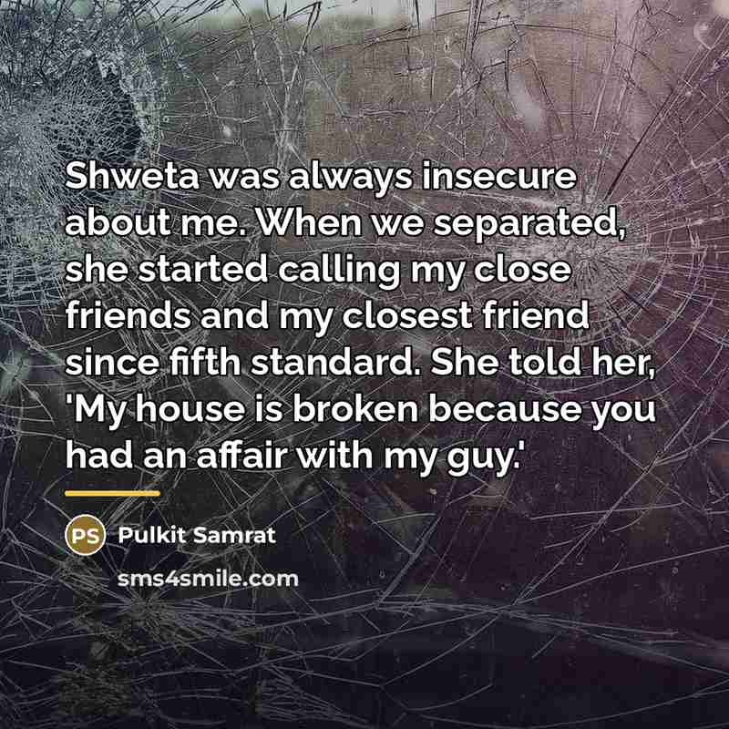 “Shweta was always insecure about me. When we separated, she…” quote by Pulkit Samrat