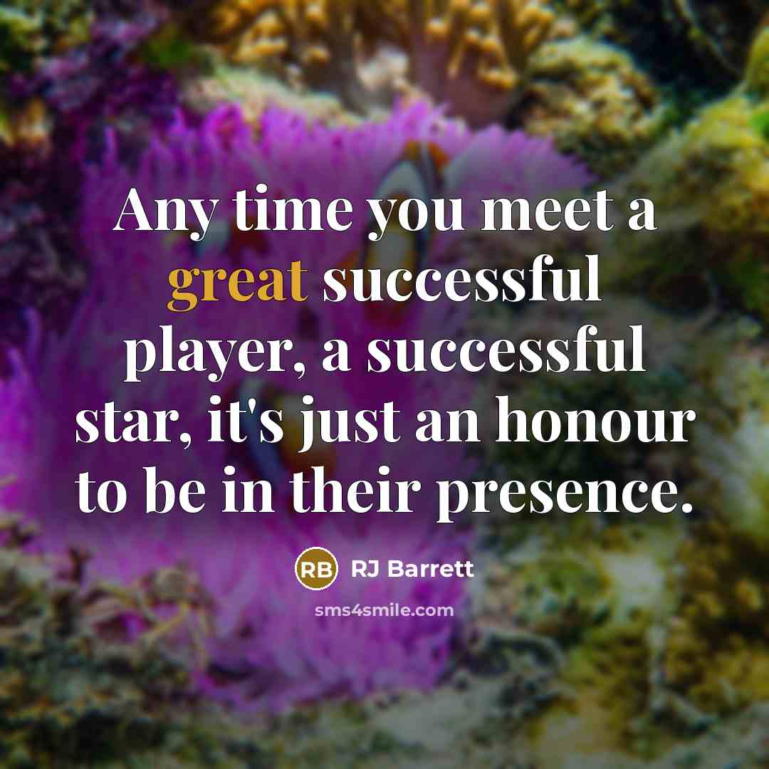 “Any time you meet a great successful player, a successful…” quote by RJ Barrett