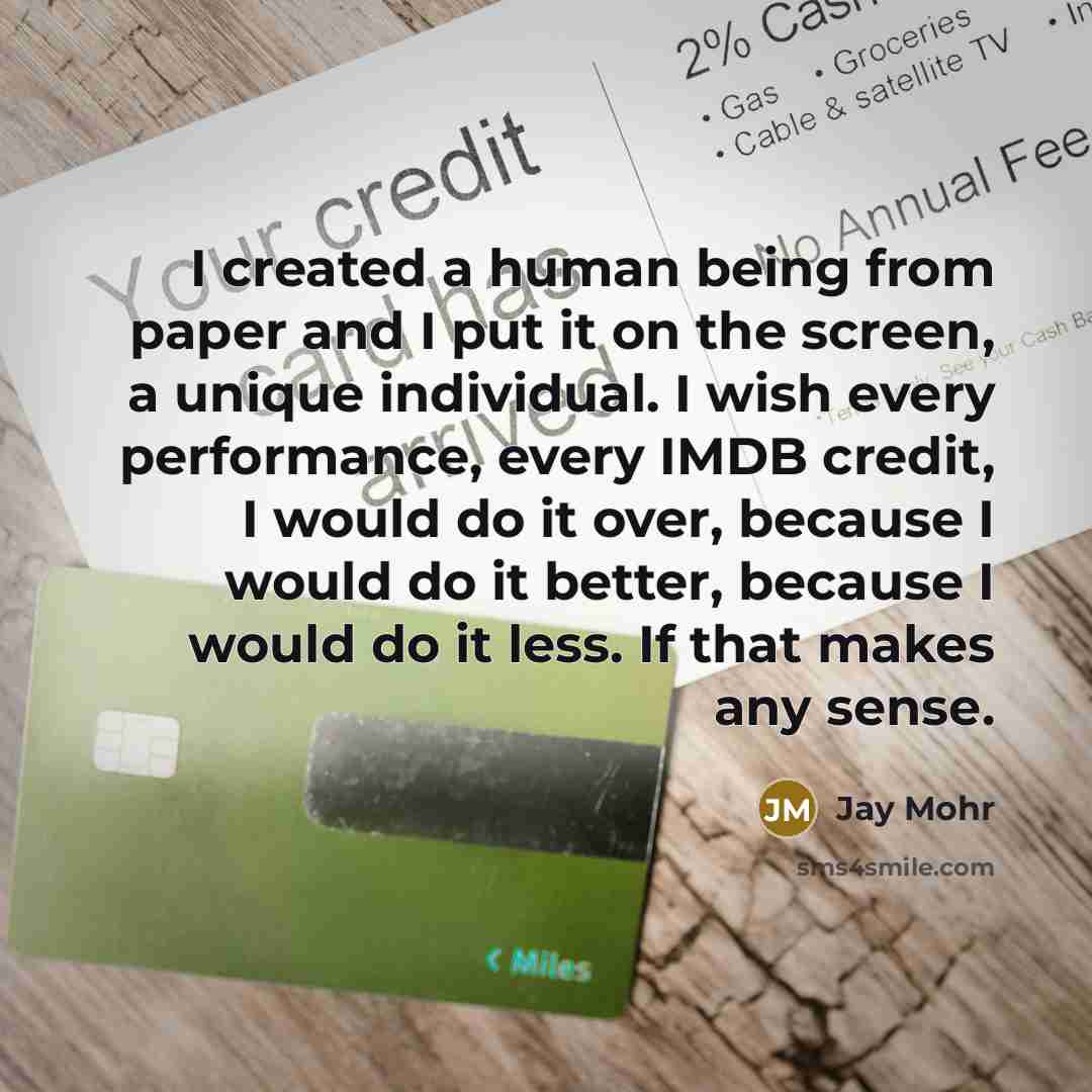 “I created a human being from paper and I put…” quote by Jay Mohr