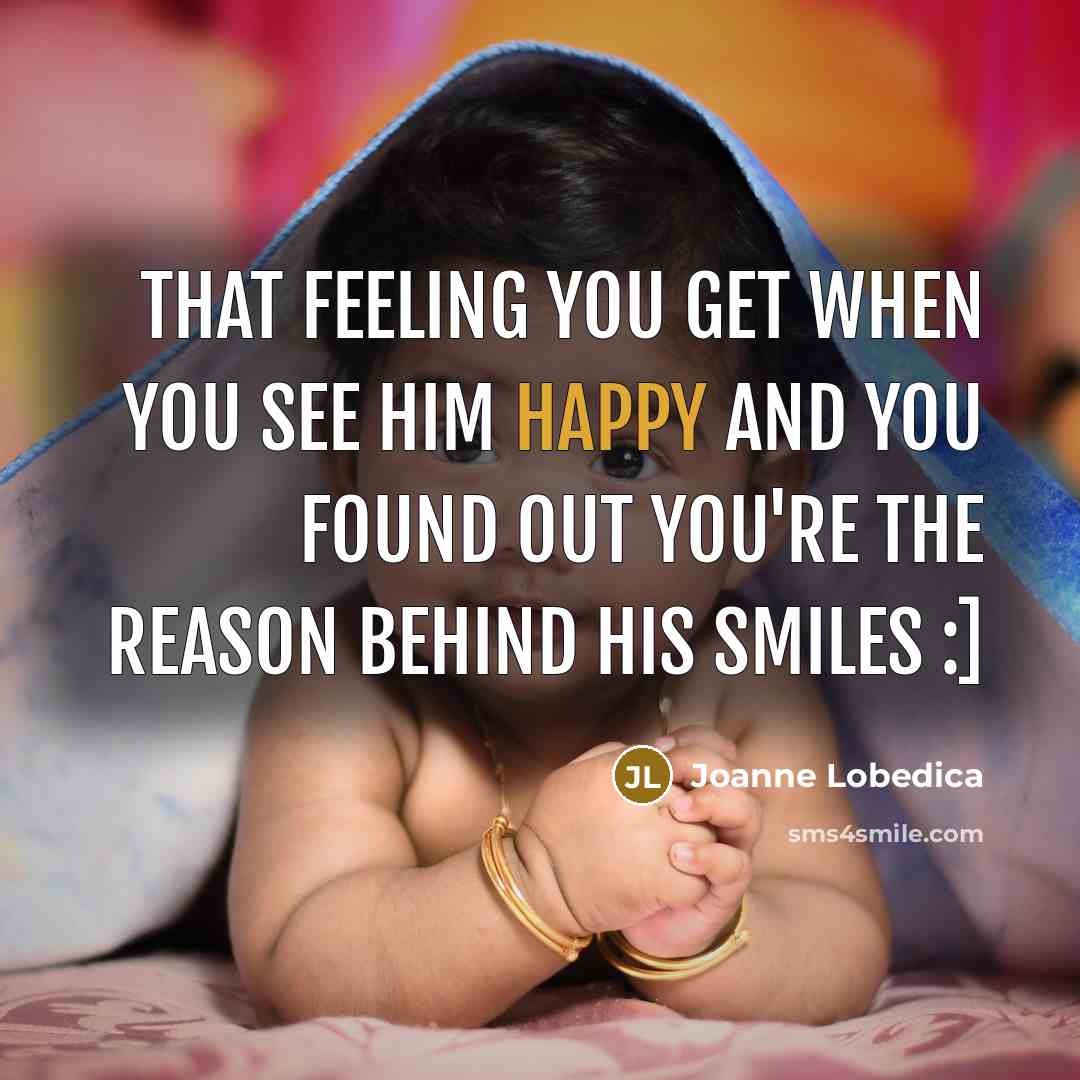 “That feeling you get when you see him happy and…” quote by Joanne Lobedica