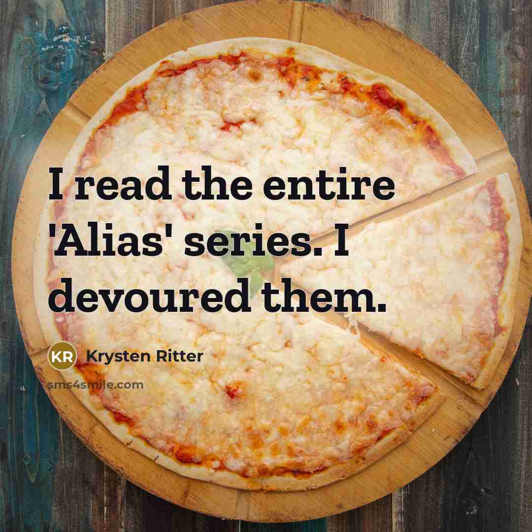 “I read the entire 'Alias' series. I devoured them.…” quote by Krysten Ritter