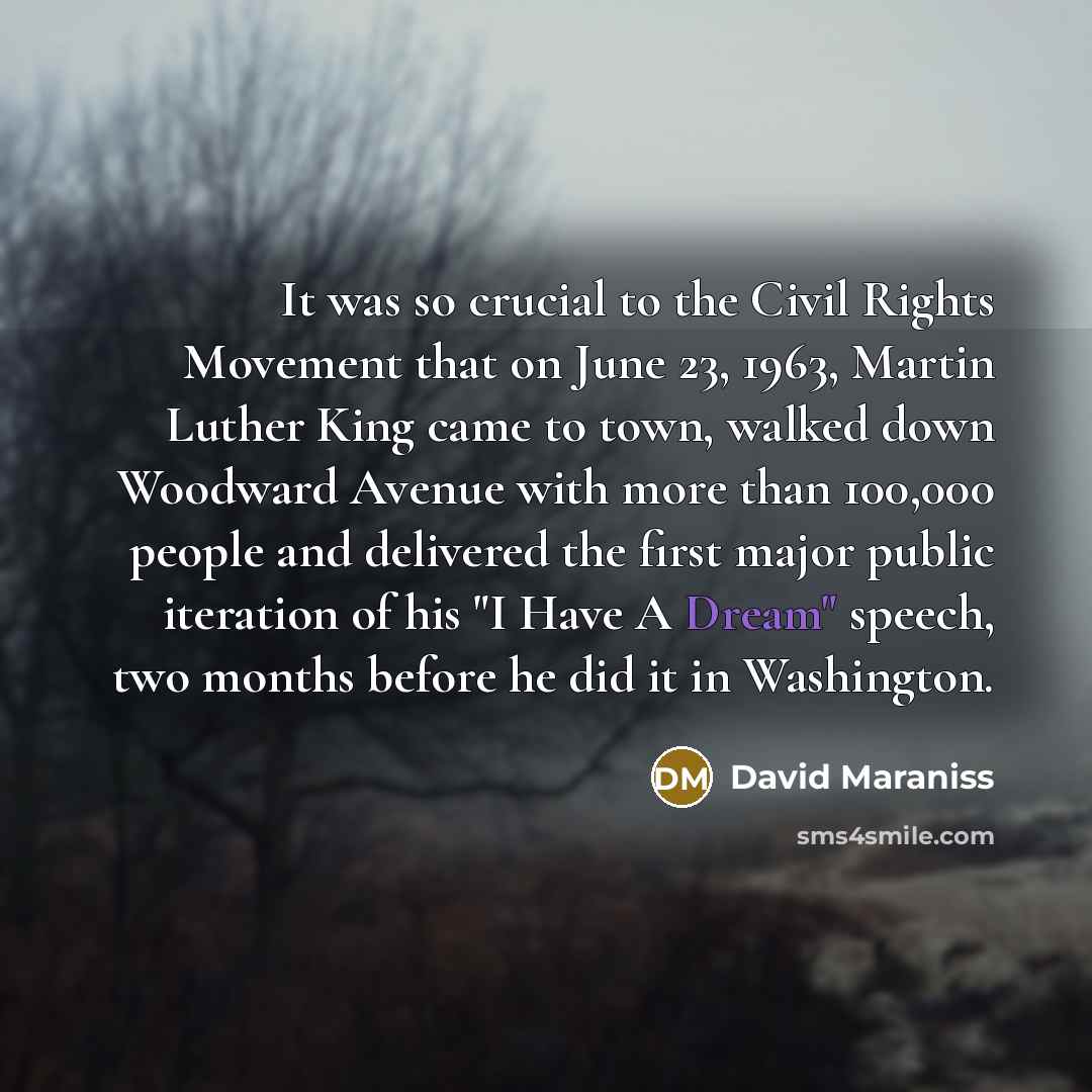 “It was so crucial to the Civil Rights Movement that…” quote by David Maraniss