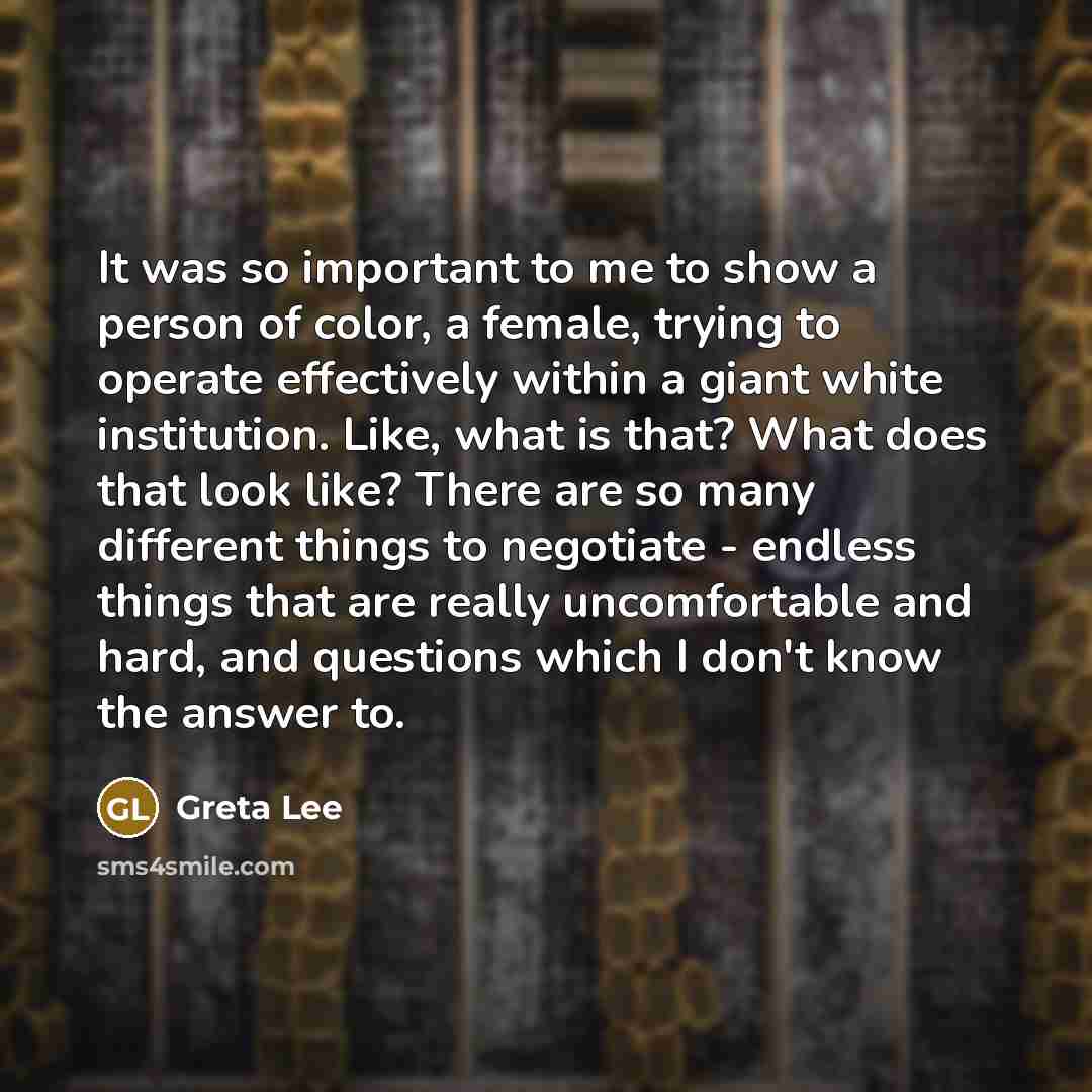 “It was so important to me to show a person…” quote by Greta Lee