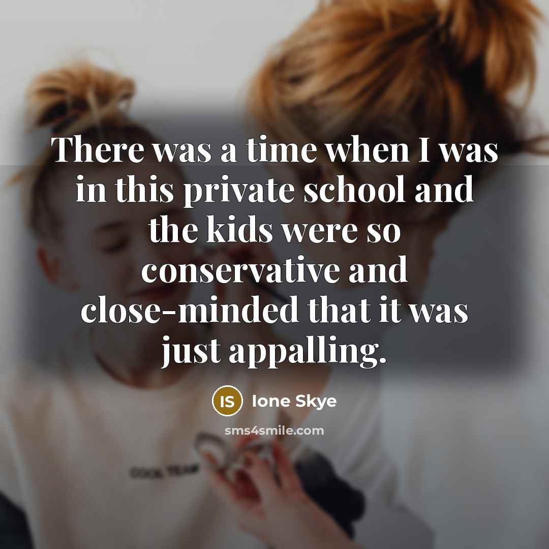 “There was a time when I was in this private…” quote by Ione Skye