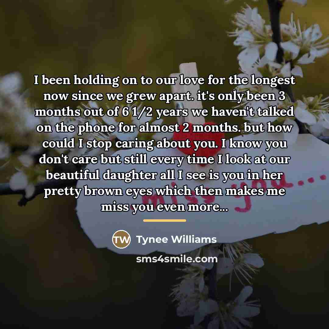 “I been holding on to our love for the longest…” quote by Tynee Williams
