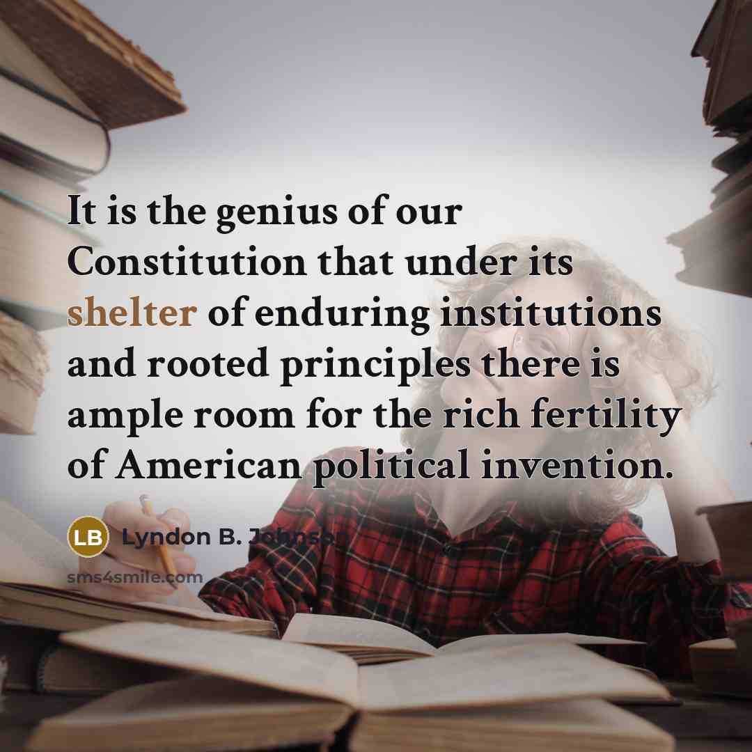 “It is the genius of our Constitution that under its…” quote by Lyndon B. Johnson