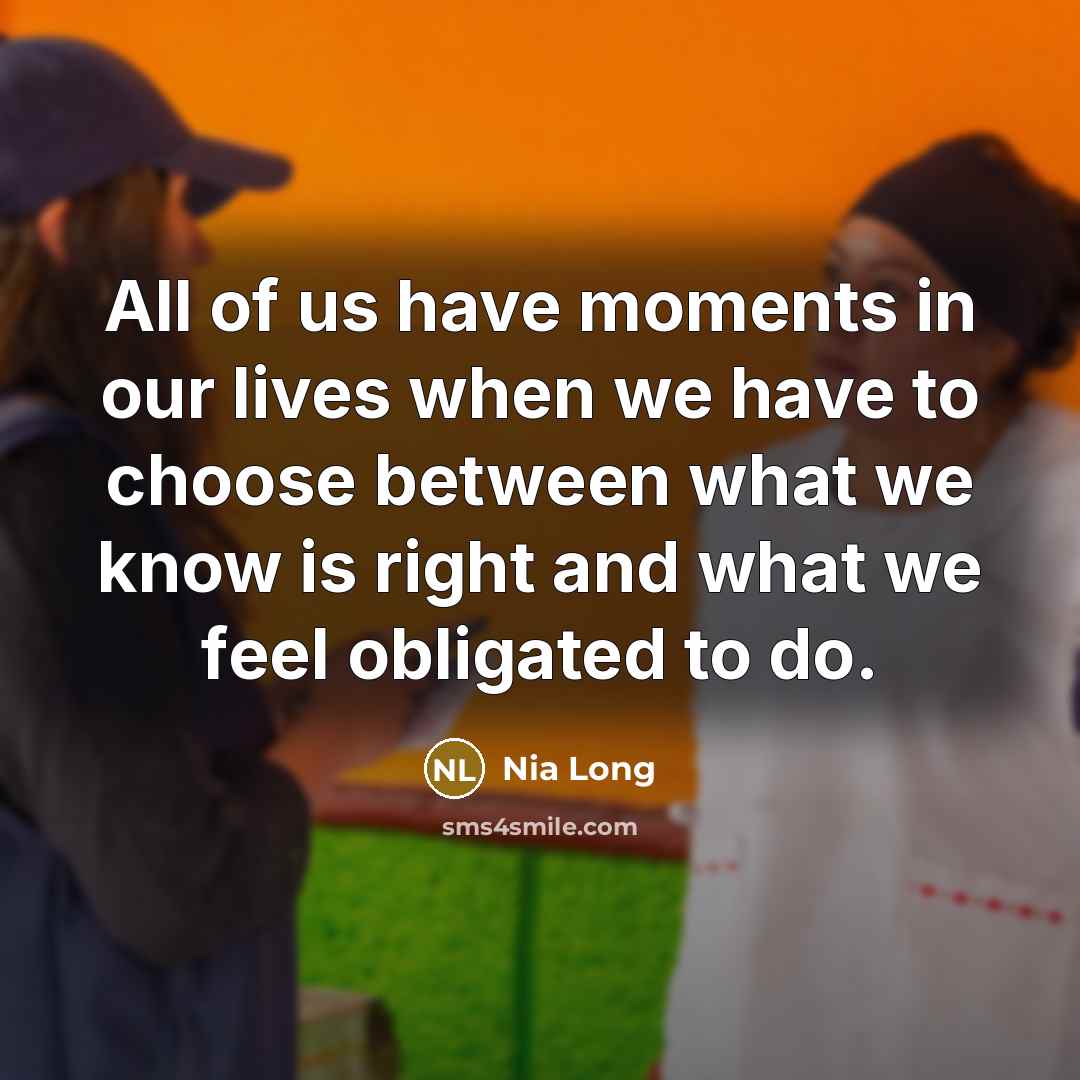 “All of us have moments in our lives when we…” quote by Nia Long