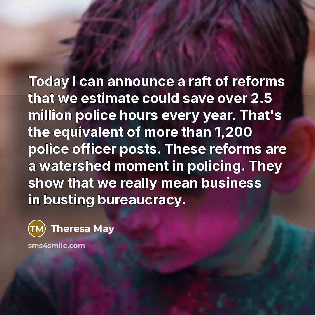 “Today I can announce a raft of reforms that we…” quote by Theresa May