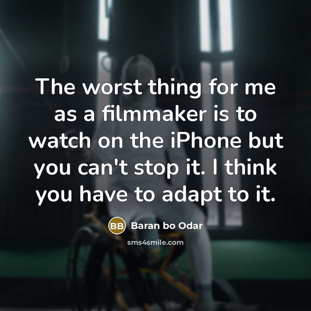 “The worst thing for me as a filmmaker is to…” quote by Baran bo Odar