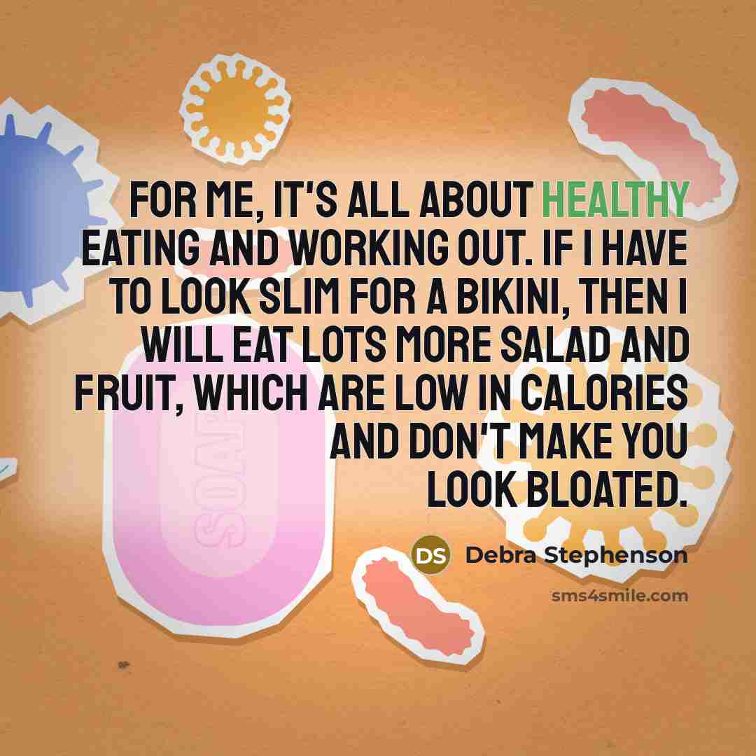 “For me, it's all about healthy eating and working out.…” quote by Debra Stephenson