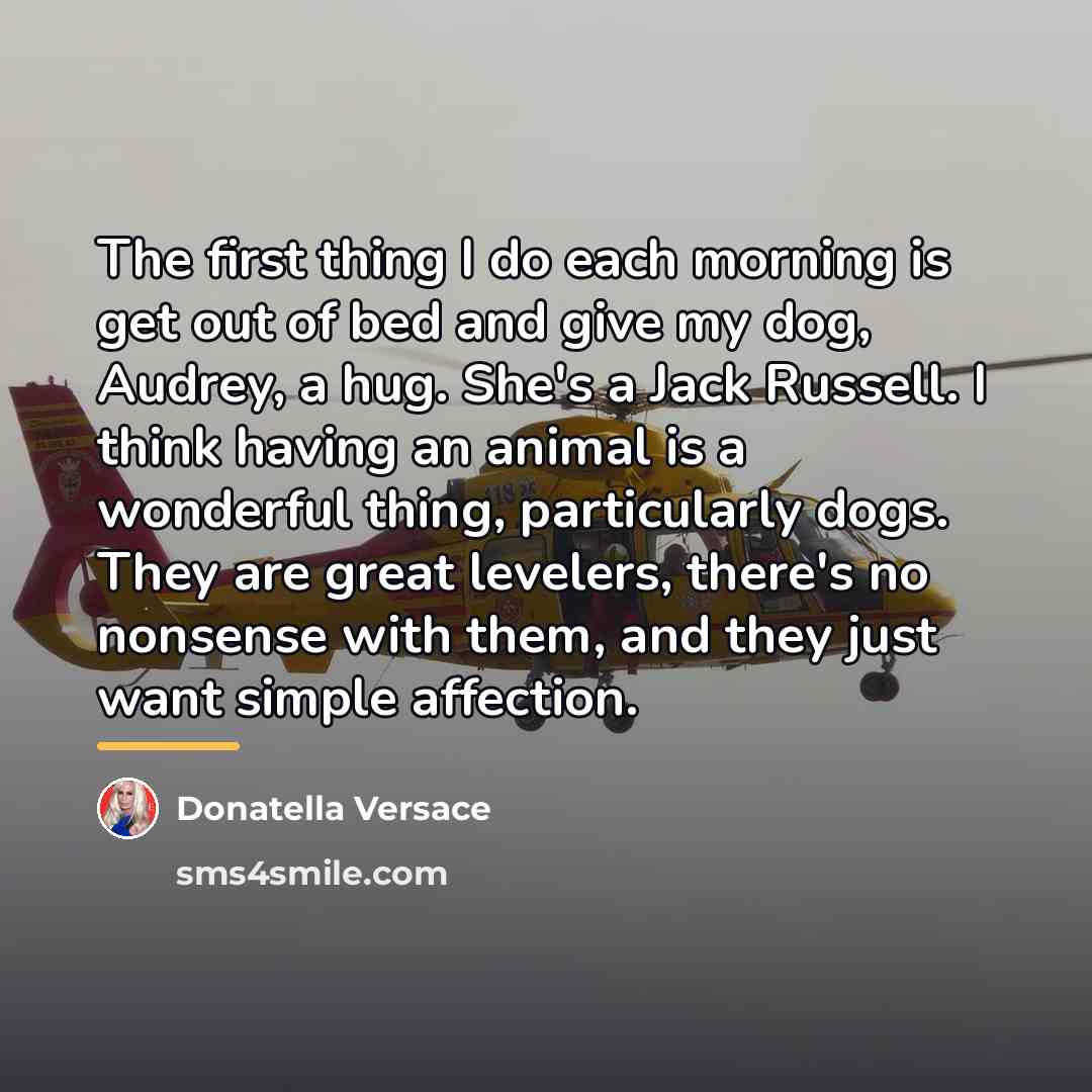 “The first thing I do each morning is get out…” quote by Donatella Versace