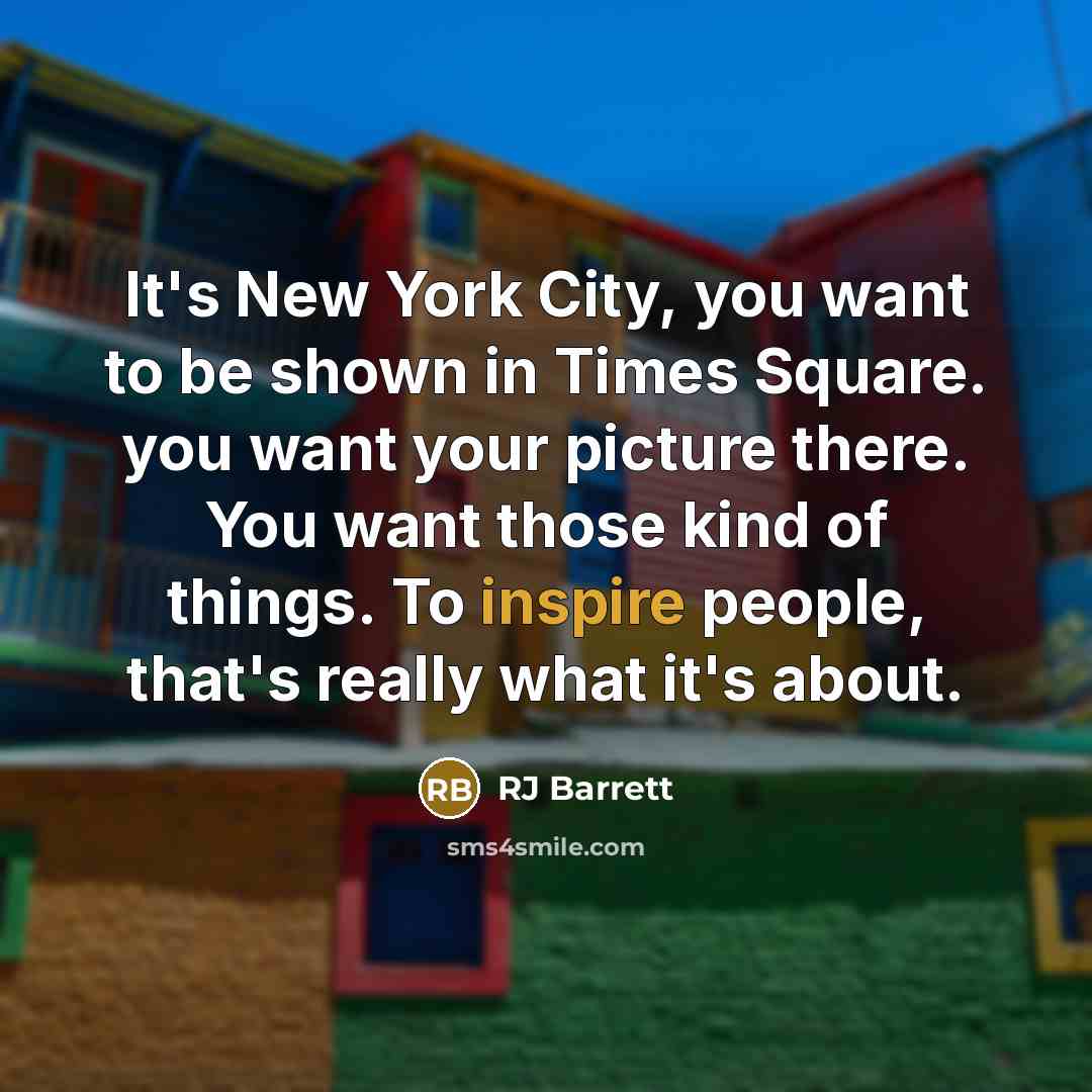 “It's New York City, you want to be shown in…” quote by RJ Barrett