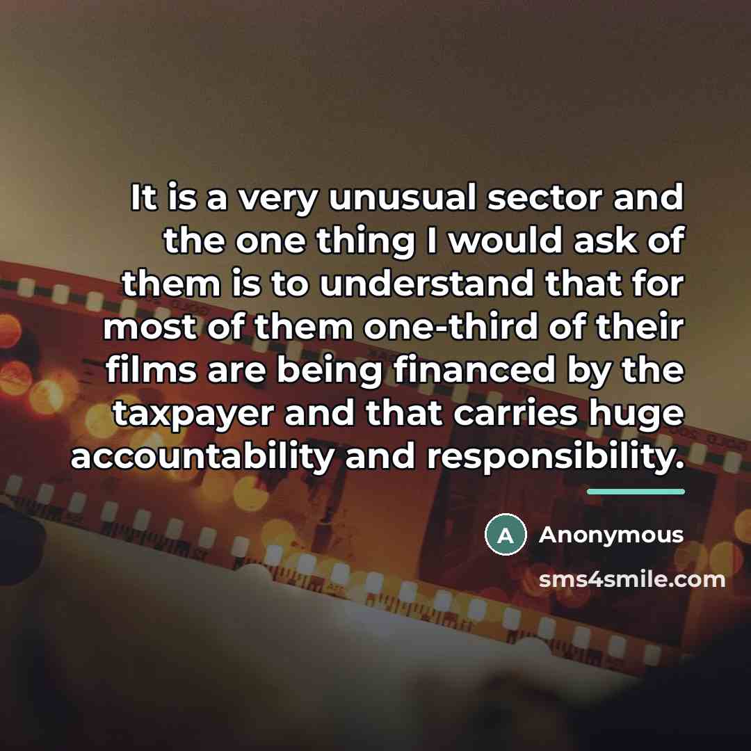 “It is a very unusual sector and the one thing…” quote by Anonymous