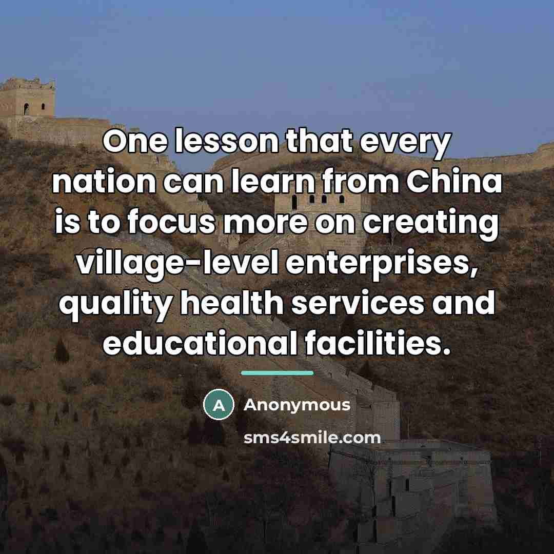 “One lesson that every nation can learn from China is…” quote by Anonymous
