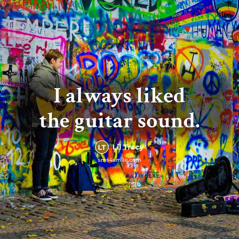 “I always liked the guitar sound.…” quote by Lil Tracy