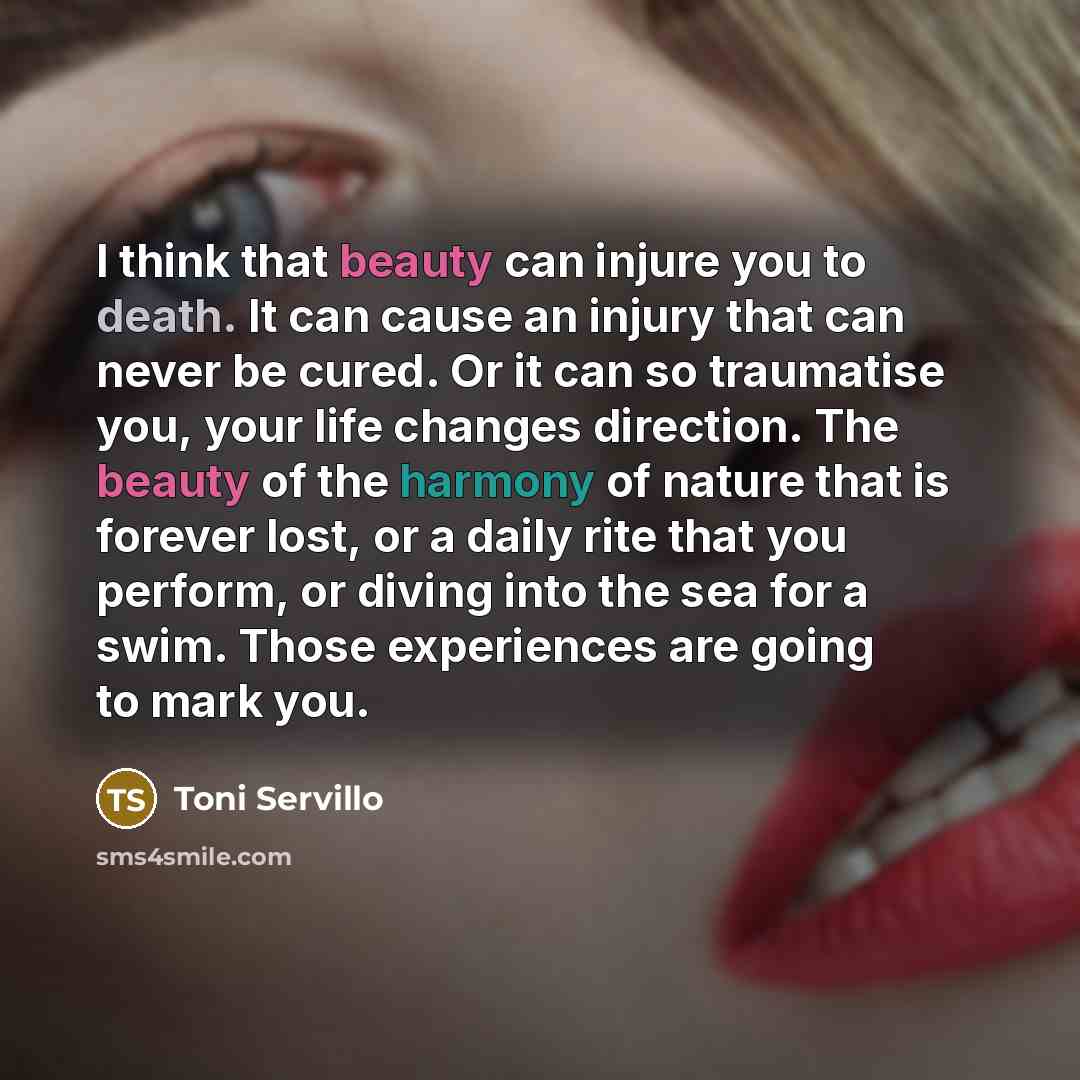 “I think that beauty can injure you to death. It…” quote by Toni Servillo