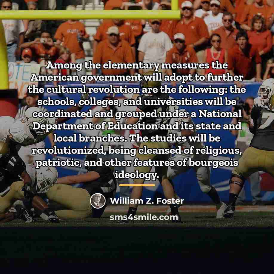 “Among the elementary measures the American government will adopt to…” quote by William Z. Foster