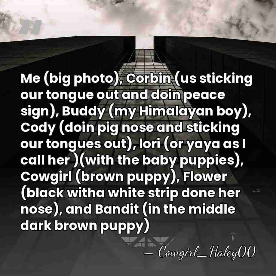 Me (big photo), Corbin (us sticking our tongue out and doin peace&hellip; - Cowgirl_Haley00