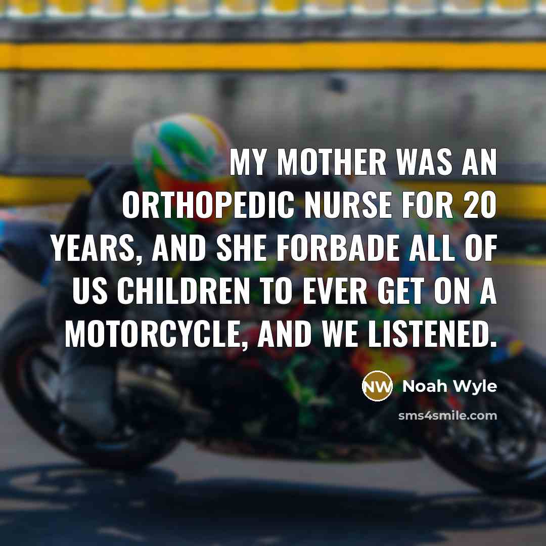 “My mother was an orthopedic nurse for 20 years, and…” quote by Noah Wyle