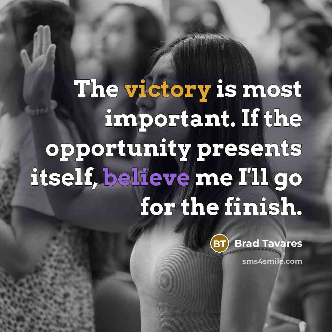 “The victory is most important. If the opportunity presents itself,…” quote by Brad Tavares