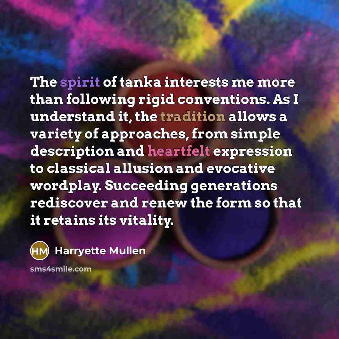 “The spirit of tanka interests me more than following rigid…” quote by Harryette Mullen