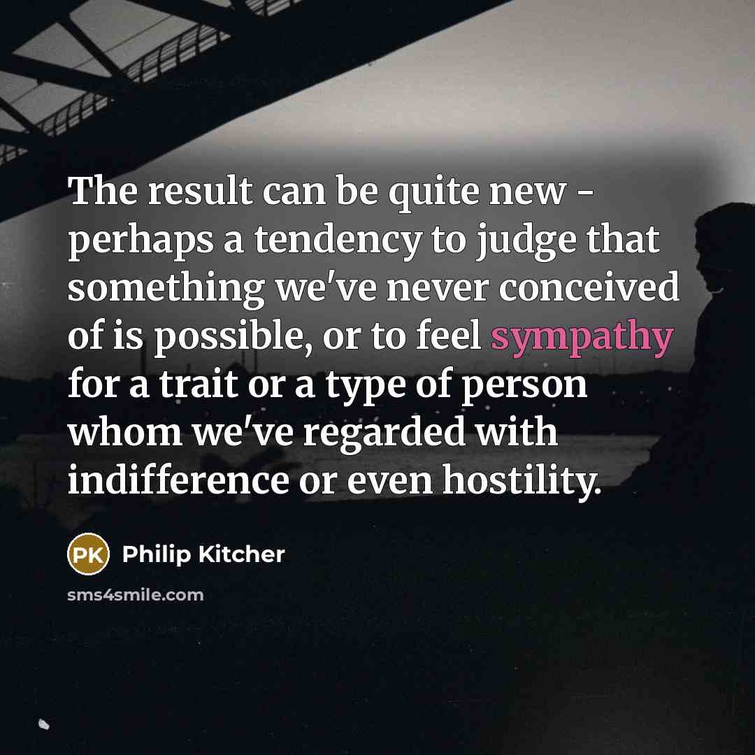 “The result can be quite new - perhaps a tendency…” quote by Philip Kitcher