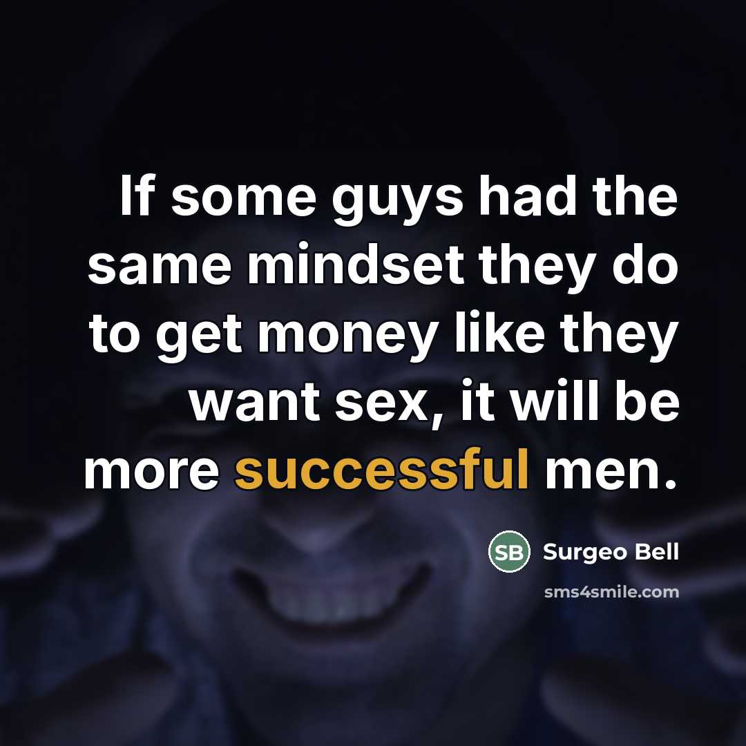 “If some guys had the same mindset they do to…” quote by Surgeo Bell
