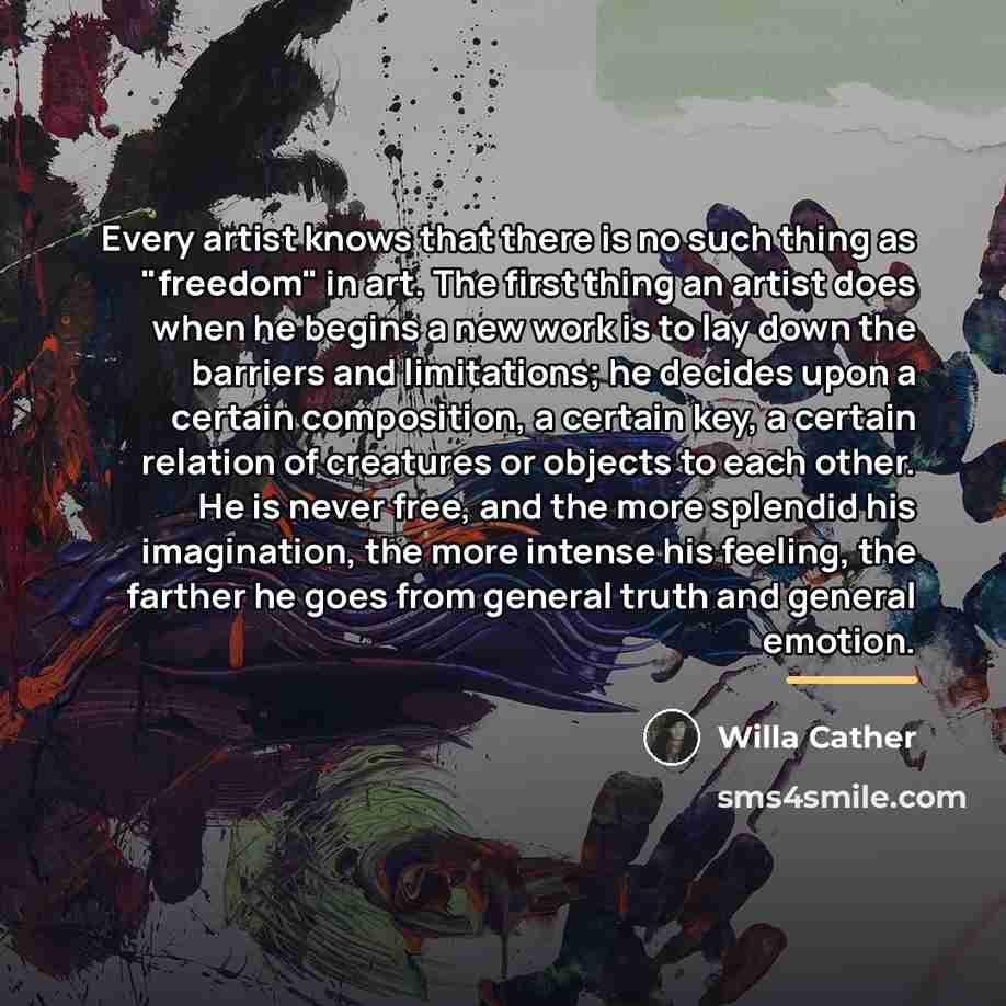 “Every artist knows that there is no such thing as…” quote by Willa Cather