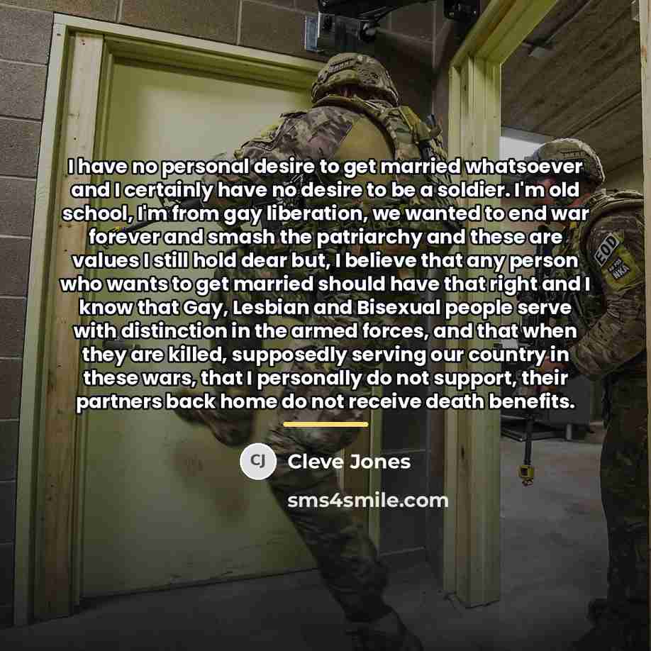 “I have no personal desire to get married whatsoever and…” quote by Cleve Jones