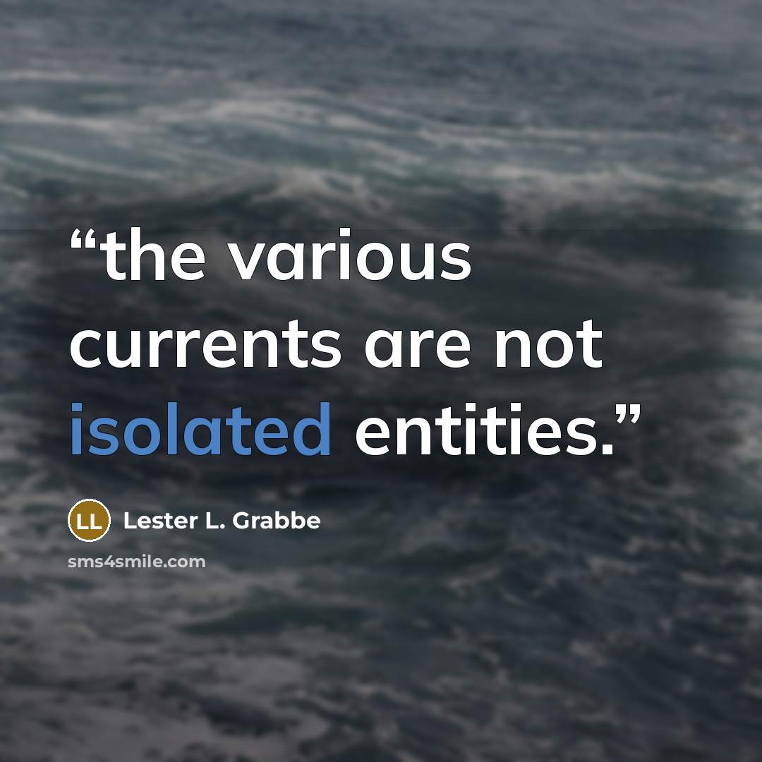 “the various currents are not isolated entities.” quote by Lester L. Grabbe
